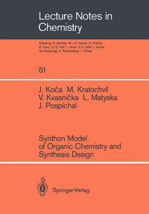 Synthon Model of Organic Chemistry and Synthesis Design de Jaroslav Koca