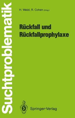 Rückfall und Rückfallprophylaxe de Hans Watzl