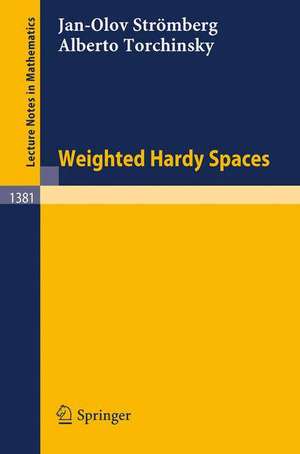 Weighted Hardy Spaces de Jan-Olov Strömberg