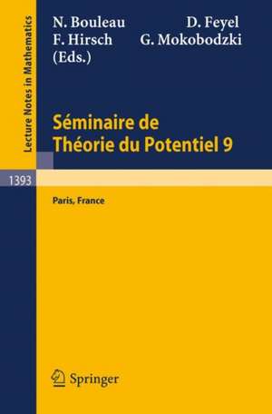 Séminaire de Théorie du Potentiel Paris, No. 9 de Nicolas Bouleau