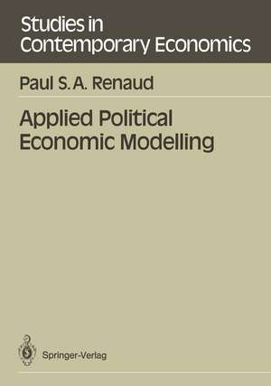 Applied Political Economic Modelling de Paul S. A. Renaud