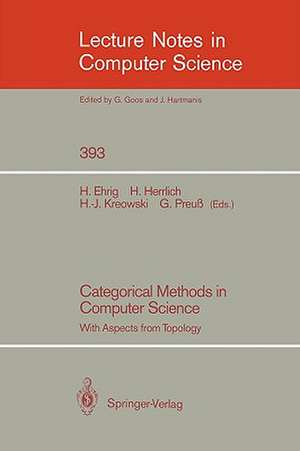 Categorical Methods in Computer Science: With Aspects from Topology de Hartmut Ehrig