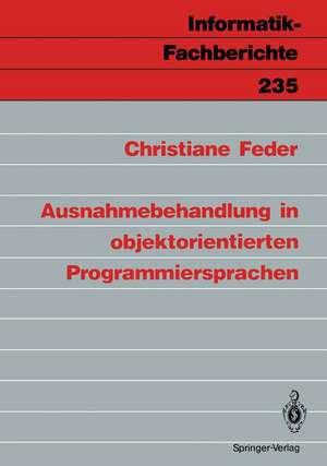 Ausnahmebehandlung in objektorientierten Programmiersprachen de Christiane Feder