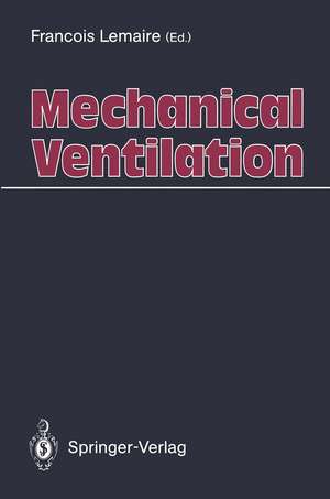 Mechanical Ventilation de Francois Lemaire