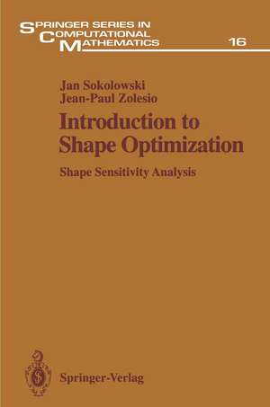 Introduction to Shape Optimization de Jan Sokolowski