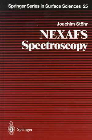 NEXAFS Spectroscopy de Joachim Stöhr