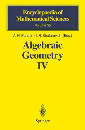 Algebraic Geometry IV: Linear Algebraic Groups Invariant Theory de A.N. Parshin