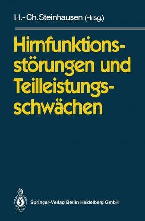 Hirnfunktionsstörungen und Teilleistungsschwächen de Hans-Christoph Steinhausen