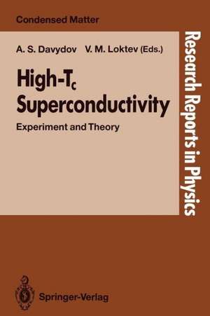 High-Tc Superconductivity: Experiment and Theory de Aleksandr S. Davydov