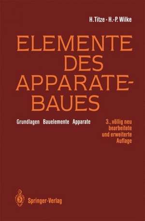 Elemente des Apparatebaues: Grundlagen — Bauelemente — Apparate de K. Groß