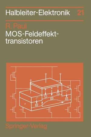 MOS-Feldeffekttransistoren de Reinhold Paul