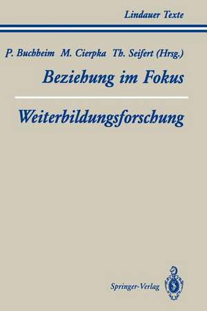 Teil 1 Beziehung im Fokus Teil 2 Weiterbildungsforschung de R. Ahlert