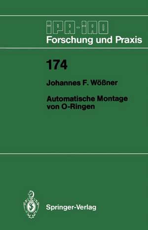 Automatische Montage von O-Ringen de Johannes F. Wößner