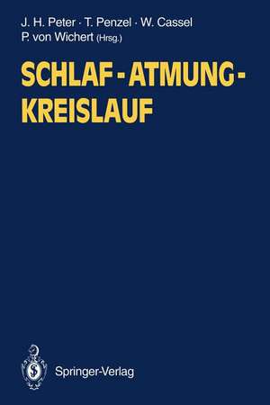 Schlaf — Atmung — Kreislauf de Jörg H. Peter