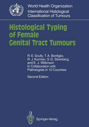 Histological Typing of Female Genital Tract Tumours de R. E. Scully