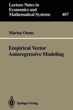 Empirical Vector Autoregressive Modeling de Marius Ooms