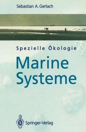 Spezielle Ökologie: Marine Systeme de Sebastian A. Gerlach