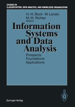 Information Systems and Data Analysis: Prospects — Foundations — Applications de Hans-Hermann Bock