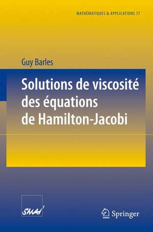 Solutions de viscosité des équations de Hamilton-Jacobi de Guy Barles