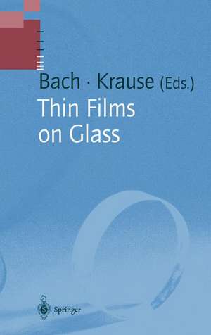 Thin Films on Glass de Hans Bach