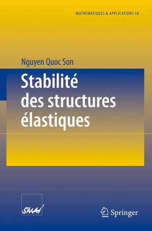 Stabilité des structures élastiques de Quoc Son Nguyen