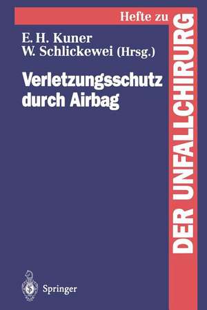 Verletzungsschutz durch Airbag de Wolfgang Schlickewei