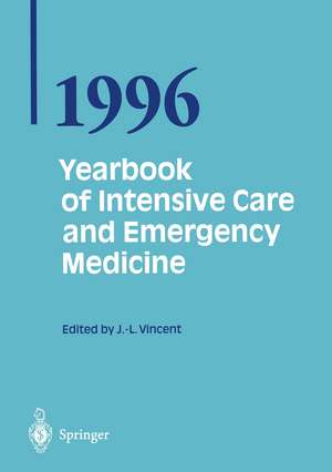 Yearbook of Intensive Care and Emergency Medicine de Jean Louis Vincent