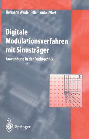 Digitale Modulationsverfahren mit Sinusträger: Anwendung in der Funktechnik de Hermann Weidenfeller