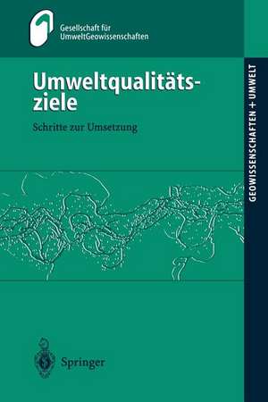 Umweltqualitätsziele: Schritte zur Umsetzung de M. Huch