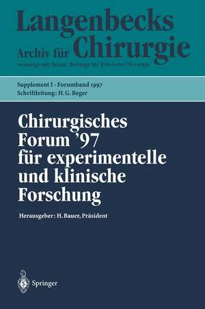 Chirurgisches Forum ’97 für experimentelle und klinische Forschung: 114. Kongreß der Deutschen Gesellschaft für Chirurgie München, 1.– 5.April 1997 de D. Birk