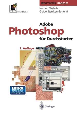 Adobe Photoshop für Durchstarter de Norbert Welsch