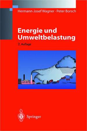 Energie und Umweltbelastung de Hermann-Josef Wagner