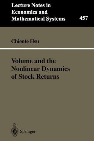 Volume and the Nonlinear Dynamics of Stock Returns de Chiente Hsu