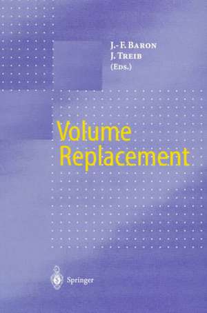 Volume Replacement de Jean-Francois Baron