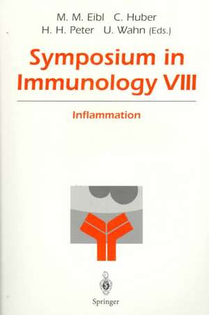 Symposium in Immunology VIII: Inflammation de Martha M. Eibl