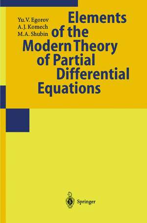 Partial Differential Equations II: Elements of the Modern Theory. Equations with Constant Coefficients de Yu.V. Egorov