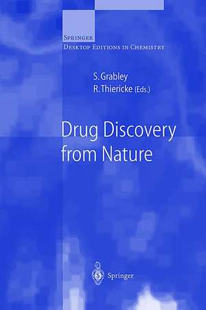 Drug Discovery from Nature de S. Grabley