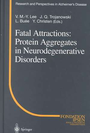 Fatal Attractions: Protein Aggregates in Neurodegenerative Disorders de V.M.-Y. Lee