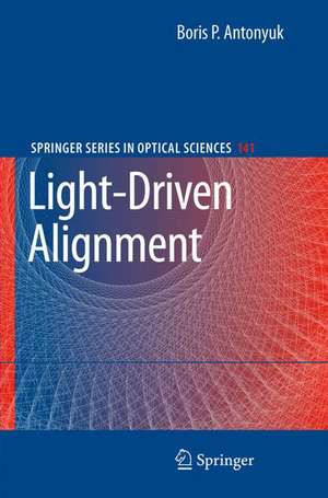 Light-Driven Alignment de Boris P. Antonyuk