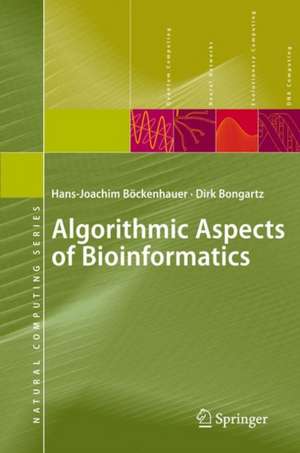 Algorithmic Aspects of Bioinformatics de Hans-Joachim Böckenhauer