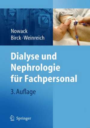 Dialyse und Nephrologie für Fachpersonal de Rainer Nowack