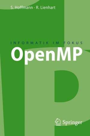 OpenMP: Eine Einführung in die parallele Programmierung mit C/C++ de Simon Hoffmann