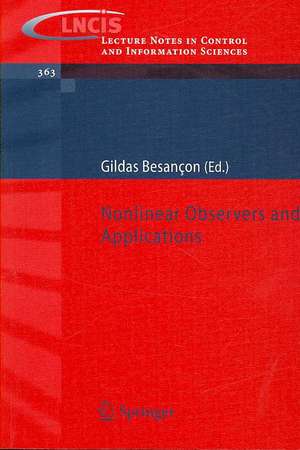 Nonlinear Observers and Applications de Gildas Besançon