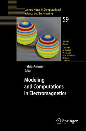 Modeling and Computations in Electromagnetics: A Volume Dedicated to Jean-Claude Nédélec de Habib Ammari