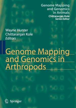 Genome Mapping and Genomics in Arthropods de Wayne Hunter