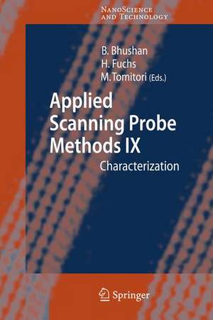 Applied Scanning Probe Methods IX: Characterization de Bharat Bhushan