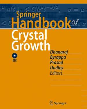 Springer Handbook of Crystal Growth de Govindhan Dhanaraj