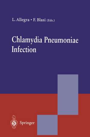 Chlamydia Pneumoniae Infection de Luigi Allegra