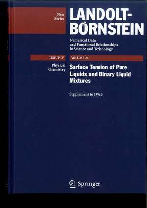 Surface Tension of Pure Liquids and Binary Liquid Mixtures: (Supplement to IV/16) de Christian Wohlfarth