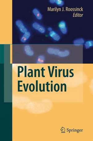 Plant Virus Evolution de Marilyn J. Roossinck